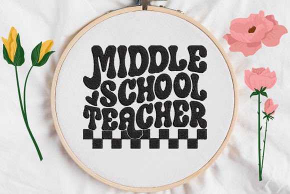 Charming Middle School Teacher Embroidery Design