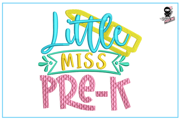 Little Miss Pre-K, School Embroidery Review
